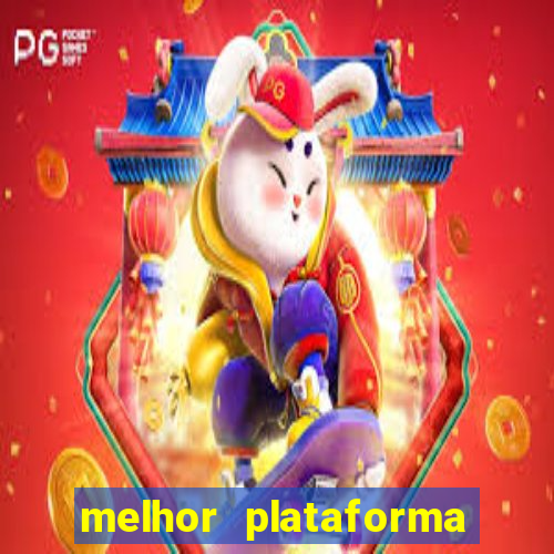 melhor plataforma para jogar fortune tiger